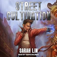 Street Cultivation Audiolibro Por Sarah Lin arte de portada