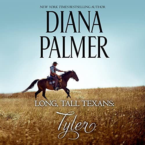 Long, Tall Texans: Tyler Audiobook By Diana Palmer cover art