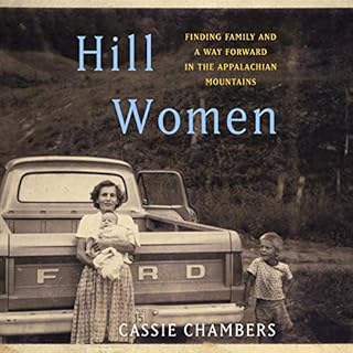 Hill Women Audiobook By Cassie Chambers cover art