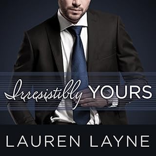 Irresistibly Yours Audiolibro Por Lauren Layne arte de portada
