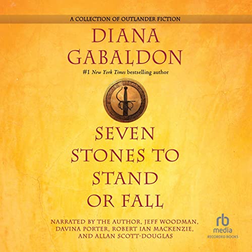 Seven Stones to Stand or Fall Audiobook By Diana Gabaldon cover art