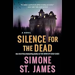 Silence for the Dead Audiolibro Por Simone St. James arte de portada