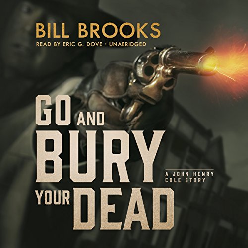 Couverture de Go and Bury Your Dead