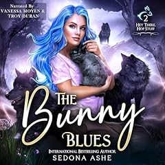 The Bunny Blues Audiolibro Por Sedona Ashe arte de portada