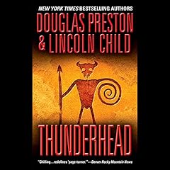 Thunderhead Audiolibro Por Douglas Preston, Lincoln Child arte de portada