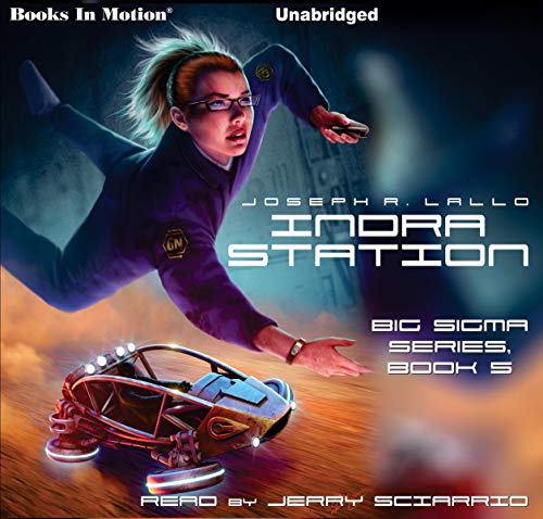 Indra Station Audiobook By Joseph R. Lallo cover art