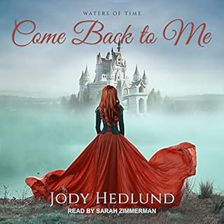 Come Back to Me Audiolibro Por Jody Hedlund arte de portada