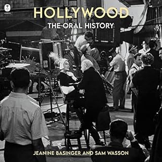 Hollywood: The Oral History Audiolibro Por Jeanine Basinger, Sam Wasson arte de portada
