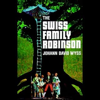 The Swiss Family Robinson Audiolibro Por Johann David Wyss arte de portada