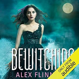 Bewitching Audiolibro Por Alex Flinn arte de portada