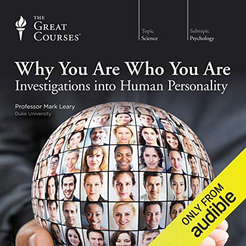 Why You Are Who You Are Audiolibro Por Mark Leary, The Great Courses arte de portada