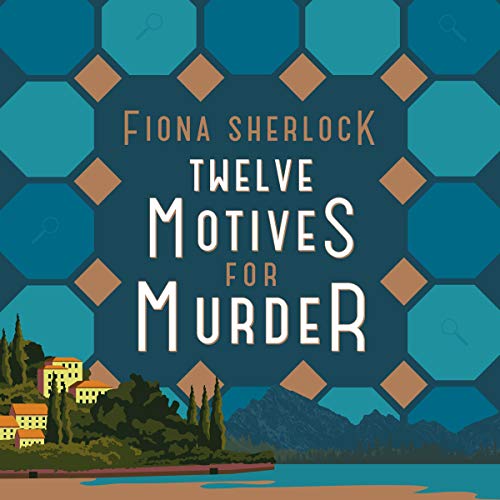 Twelve Motives For Murder Audiolibro Por Fiona Sherlock arte de portada