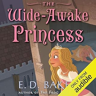 The Wide-Awake Princess Audiolibro Por E. D. Baker arte de portada