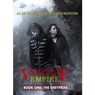 Vampire Empire - The Greyfriar Audiolibro Por Clay Griffith, Susan Griffith arte de portada