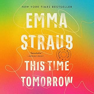 This Time Tomorrow Audiolibro Por Emma Straub arte de portada