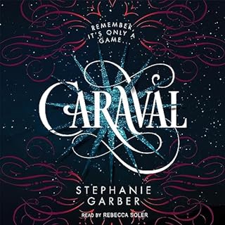 Caraval Audiobook By Stephanie Garber cover art
