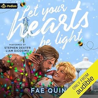 Let Your Hearts Be Light Audiolibro Por Fae Quin arte de portada