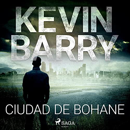 Ciudad de Bohane Audiolibro Por Kevin Barry arte de portada