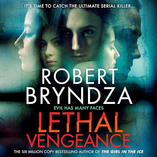 Lethal Vengeance Audiobook By Robert Bryndza cover art