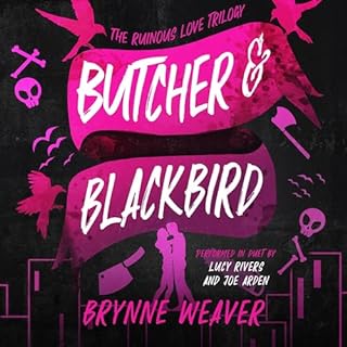 Butcher & Blackbird Audiolibro Por Brynne Weaver arte de portada