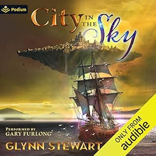 City in the Sky Audiobook By Glynn Stewart cover art