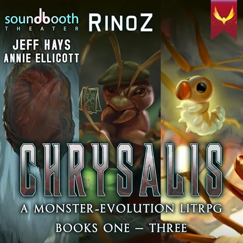 Chrysalis, Books 1-3 Audiobook By RinoZ cover art