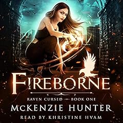 Fireborne Audiolibro Por McKenzie Hunter arte de portada