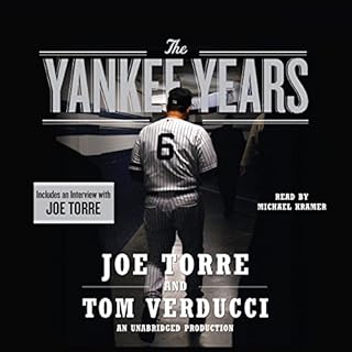 The Yankee Years Audiolibro Por Joe Torre, Tom Verducci arte de portada