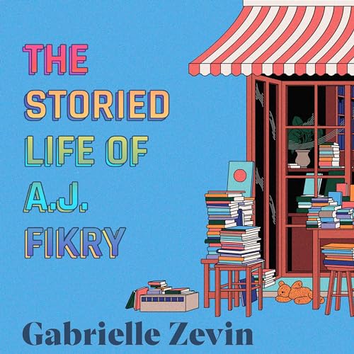 The Storied Life of A.J. Fikry Audiolibro Por Gabrielle Zevin arte de portada