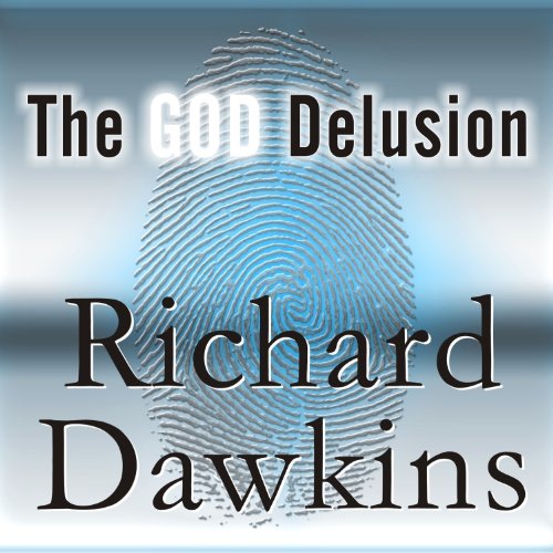 The God Delusion Audiobook By Richard Dawkins cover art