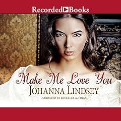 Make Me Love You Audiolibro Por Johanna Lindsey arte de portada