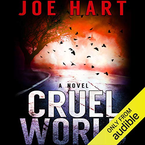 Cruel World Audiobook By Joe Hart cover art