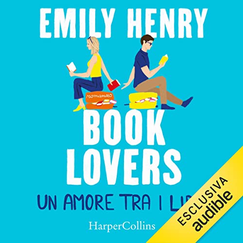 Book lovers Audiobook By Emily Henry, Isabella Polli - traduttore cover art