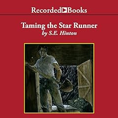 Taming the Star Runner Audiolibro Por S. E. Hinton arte de portada