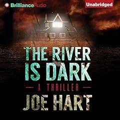 The River Is Dark Audiolibro Por Joe Hart arte de portada