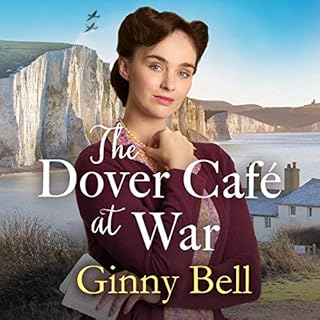 The Dover Caf&eacute; at War Audiolibro Por Ginny Bell arte de portada