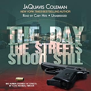 The Day the Streets Stood Still Audiolibro Por JaQuavis Coleman arte de portada