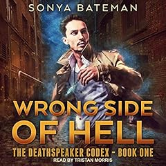 Wrong Side of Hell Audiobook By Sonya Bateman cover art