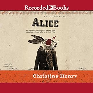 Alice Audiolibro Por Christina Henry arte de portada