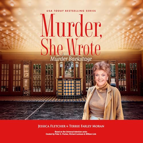 Murder Backstage Audiolibro Por Jessica Fletcher, Terrie Farley Moran arte de portada