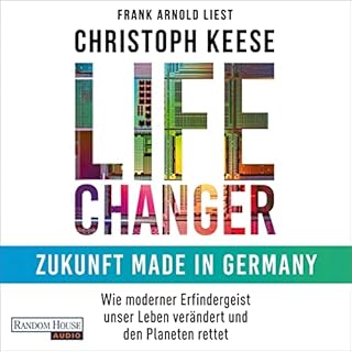 Life Changer - Zukunft made in Germany Titelbild