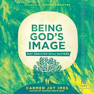 Being God's Image Audiolibro Por Carmen Joy Imes arte de portada