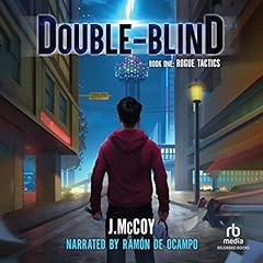 Double-Blind: Rogue Tactics Audiobook By J. McCoy cover art