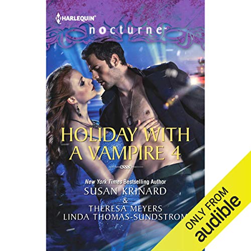 Holiday with a Vampire 4 Audiolibro Por Susan Krinard, Linda Thomas-Sundstrom, Theresa Meyers, Heather Graham arte de portada