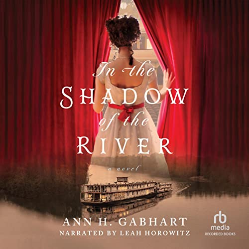 In the Shadow of the River Audiolibro Por Ann H. Gabhart arte de portada