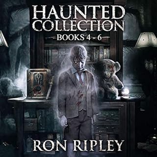 Haunted Collection Series: Books 4 - 6 Audiobook By Ron Ripley cover art