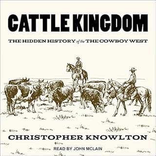 Cattle Kingdom Audiolibro Por Christopher Knowlton arte de portada