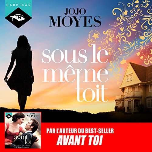 Couverture de Sous le m&ecirc;me toit