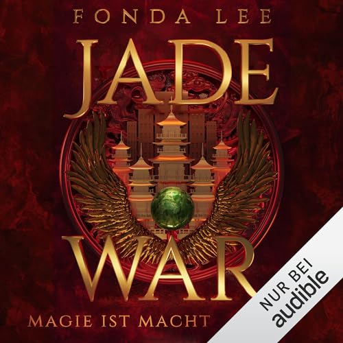 Magie ist Macht Audiobook By Fonda Lee, Charlotte Lungstra&szlig;-Kapfer - &Uuml;bersetzer cover art