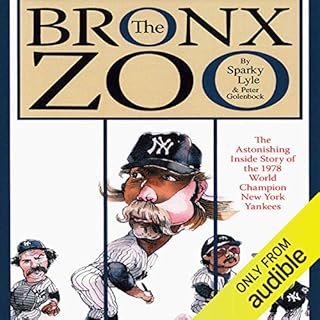 The Bronx Zoo Audiolibro Por Sparky Lyle, Peter Golenbock arte de portada